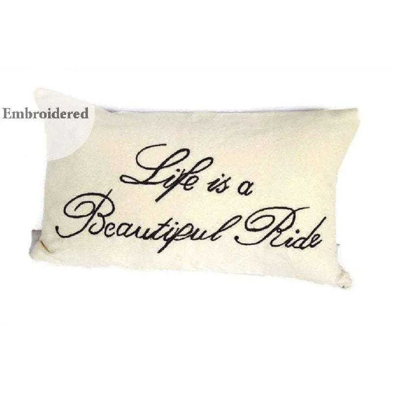 Quote Pillows: Life is a Beautiful Ride